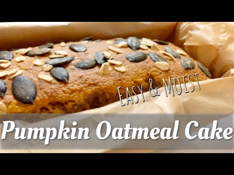 オートミールかぼちゃケーキ！Moist Pumpkin Oatmeal Cake! 子供のオヤツや朝食にも！