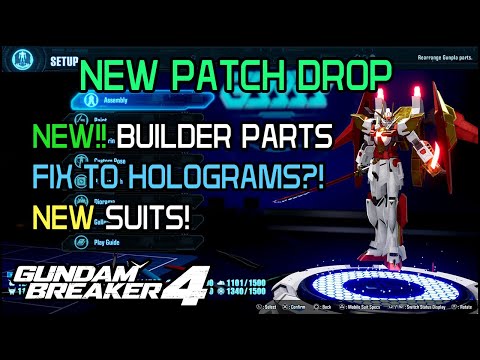 FRESH GB4 PATCH! HOLO PARTS FIX FINALLY! FREE BUILDER PARTS! NEW SUITS!