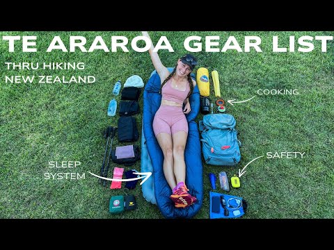 Te Araroa gear rundown: What I’m packing for a 3,000km solo thru hike