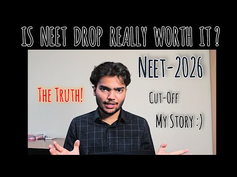 “ IS NEET DROP WORTH IT “ The actual reality about NEET No one talks about!