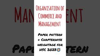 OCM  Paper Pattern for HSC 2023 | #hsc2023 #hsccommerce