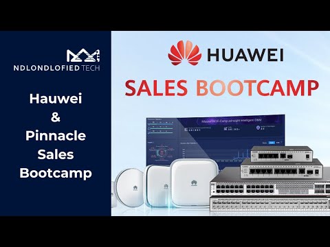 Huawei Pinnacle Sales Bootcamp