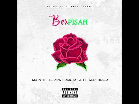 BERPISAH FT PK GVNK - (AUDIO)