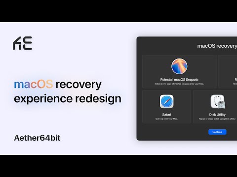 Redesigned macOS recovery experience. - Aether64bit
