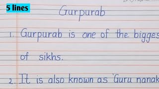 5 lines on gurpurab in english |few lines about gurpurab in english | 5 lines on guru nanak jayanti