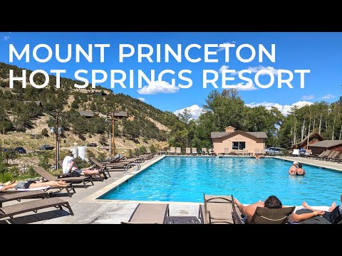 MOUNT PRINCETON HOT SPRINGS: Day Trip to Natural Hot Springs Resort Near Denver | Colorado Travel