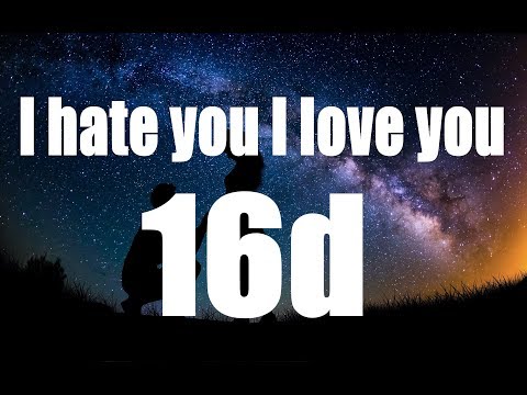 Gnash ft olivia o'brien - I hate you I love you [16d virtual surround ] [Headphones Recommended]