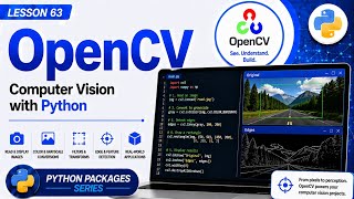 Lesson 63 - OpenCV: Computer Vision with Python | Python Packages Series | Uplatz
