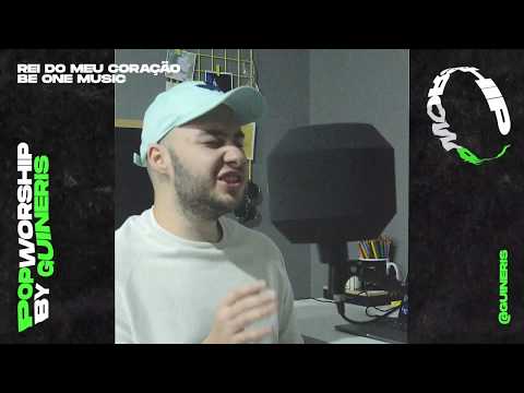 Be One Music - Rei Do Meu Coração (Gui Neris Cover) #PopWorship