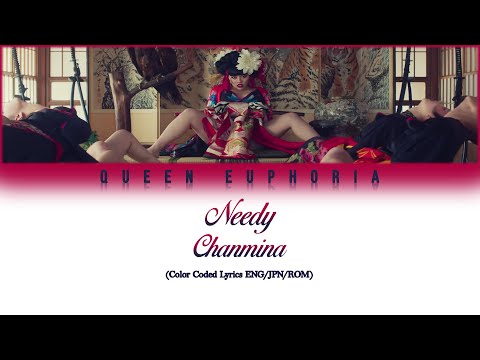 CHANMINA 'Needy' [Color Coded Lyrics ENG/JPN/ROM] + SUB ESPAÑOL