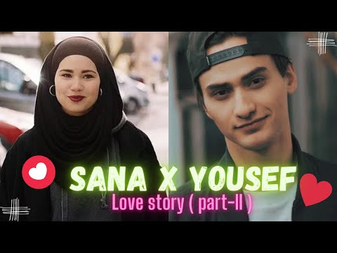 Sana x Yousef | Love Story | Part-2 | Skam | Norway