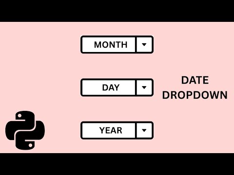 Python Tkinter Tutorial | How to Create a Date Dropdown (TkWidgets)