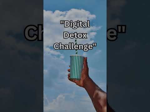 Title: "Unplug & Thrive: Digital Detox Challenge | Reclaim Your Life in Minutes!"1