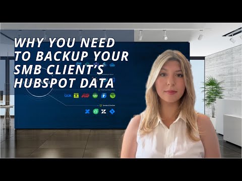 Here’s why your SMB Client Probably Needs a HubSpot Backup Solution