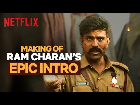 Making Of Ram Charan’s ICONIC Intro Ft. S. S. Rajamouli | RRR: Behind & Beyond | Netflix India