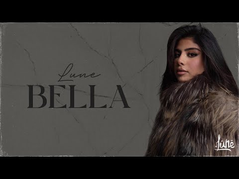 Lune - BELLA [Official Lyric Video]