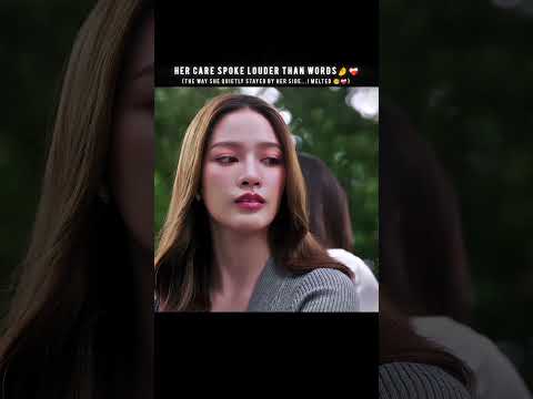 Her care spoke louder than words🤌❤️‍🩹#DangerousQueenTheSeries #tknur #thaigl