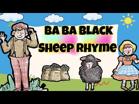 Ba Ba Black Sheep Song | Animated Rhyme for Kids