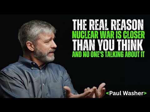 Nuclear War Is Not the Real Threat – This Is What Should Terrify You | Paul Washer