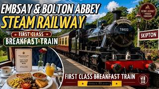 First Class Breakfast Train Experience 🚂 | Embsay & Bolton Abbey Steam Railway | Skipton, Yorkshire