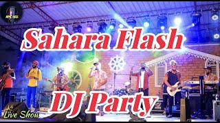 සහරා ෆ්ලෑෂ්  DJ  Song  Nonstop / Sahara Flash Live Show /  Live Show ? Ape Gee - Live Show....
