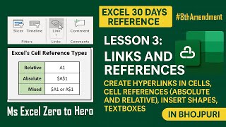Excel Coaching Bhojpuri | Day 3 | Hyperlinks | Absolute vs Relative Cell References  | Shapes | Text