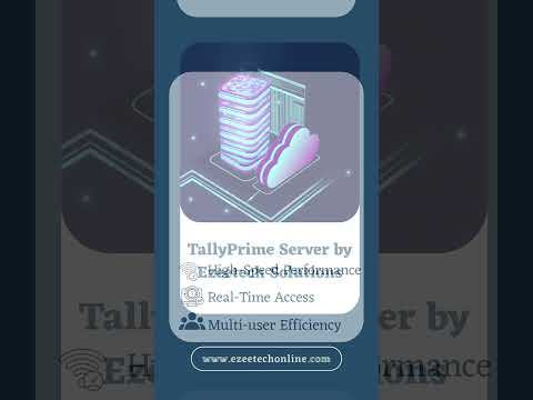 Power Your Business with TallyPrime Server | High-Speed Performance by Ezeetech Solutions