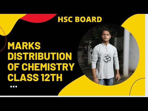 CLASS 12TH | MARKS DISTRIBUTION OF CHEMISTRY | MAHARASHTRA BOARD | HSC |