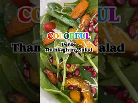 Colorful Dense Thanksgiving Salad #diabetestype2 #warmsalads #densesalad #saladrecipes #eatmorefiber