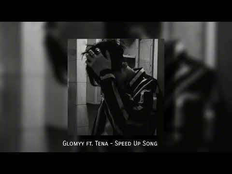 ពេលវេលាមិនសាកសម - Glomyy ft. Tena (Speed Up Song)