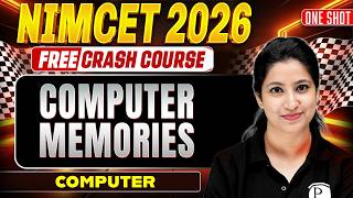 Computer Memories In One Shot   | NIMCET 2026 | Free Crash Course  | BY Puneet Ma'am