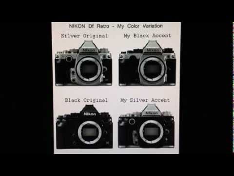 Nikon Df My Retro Color Variation