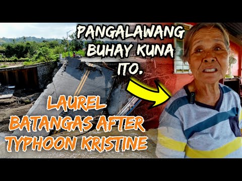 KAWAWA SI NANAY MATAPOS BAYOHIN NG BAGYONG KRISTINE. UPDATE LAUREL BATANGAS. #talisay