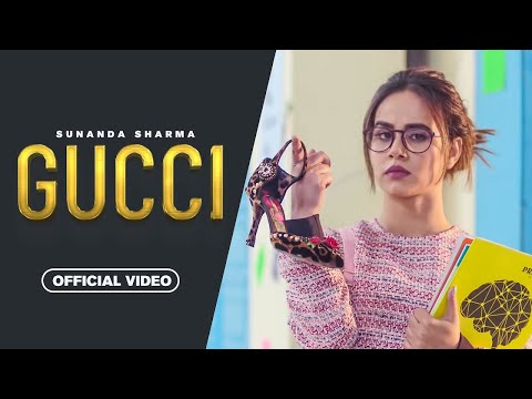 GUCCI - Sunanda Sharma | Sukh-E - Jaani | New Punjabi Song 2023
