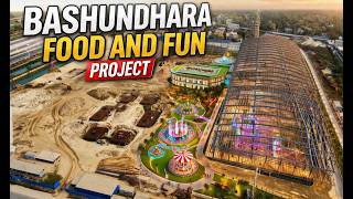 Bashundhara Food and Fun Project, Entertainment World 🌎 in Bangladesh 