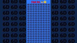Find D6 #brainteaser #braingames #quiz #brainteasing #puzzle #fun  #eyetestchallenge #youtubeshorts