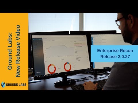 Enterprise Recon 2.0.27 release updates