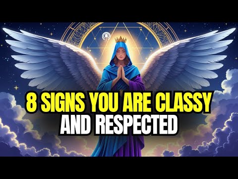 CHOSEN ONE ✨ BEYOND LOOKS | 8 Signs You Have TRUE Class That Will Awe Everyone🙌