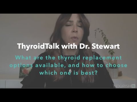 What are thyroid replacement options and how to choose?