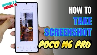How to Take Screenshot Xiaomi Poco M6 Pro - HyperOS 2.0