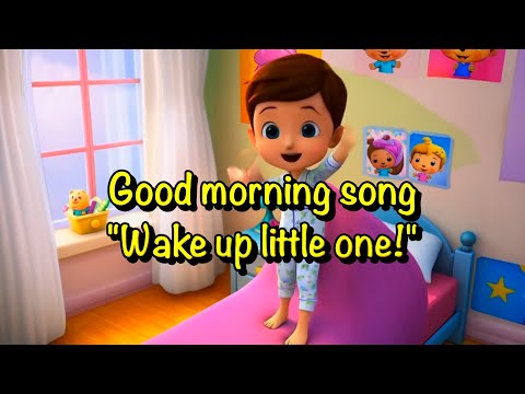 Good Morning Song for Kids 🌞 | Wake Up and Start the Day with Fun! 🎵✨