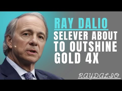 RAY DALIO SELEVER ABOUT TO OUTSHINE GOLD 4X best motivational speech 
