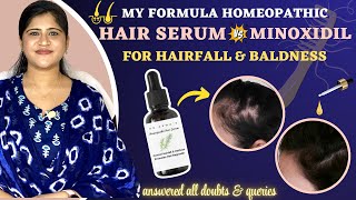 Minoxidil OR My Homeopathic Hair Serum | Hairfall & Hair Regrowth Treatment | Dr. Arwa Bohra