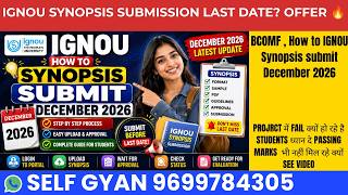 BCOMF How to Submit IGNOU Synopsis December 2026 | Complete Process, Approval & Latest Update