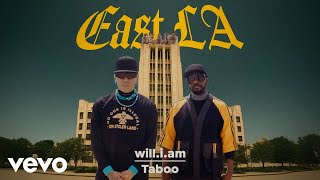 will.i.am + Taboo - EAST LA (Official Audio)