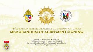 Penafrancia 2024 MACG Memorandum of Agreement Signing (12 August 2024)