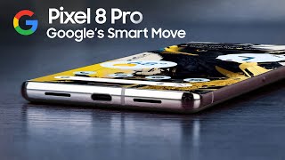 Google Pixel 8 Pro with ANOTHER BREAKTHROUGH — #GooglePixel8