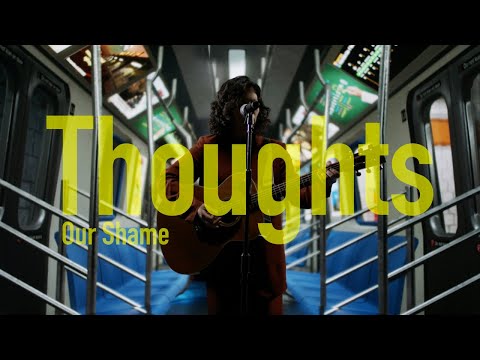 Our Shame 凹與山 - Thoughts (Live Session)