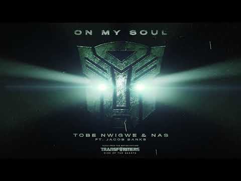 Tobe Nwigwe and Nas feat. Jacob Banks- "On My Soul" (Music from Transformers: Rise of the Beasts)