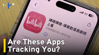High-Risk Chinese Apps Raise Security Concerns in Taiwan｜TaiwanPlus News